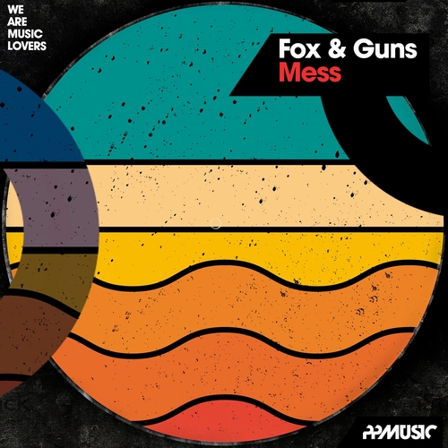 Fox & Guns - Mess [PPM455]